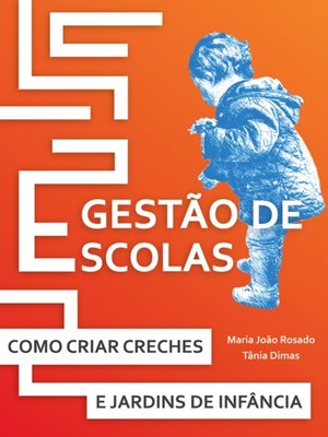 cover image of Gestão de Escolas--Como Criar Creches e Jardins de Infância
